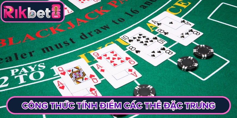 Công thức tính điểm các thẻ đặc trưng