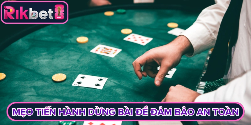 Mẹo tiến hành dừng bài để đảm bảo an toàn