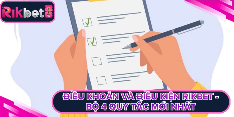 Dieu khoan va dieu kien rikbet