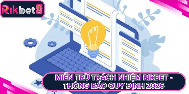Mien tru trach nhiem rikbet